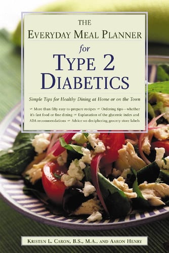 The Everyday Meal Planner for Type 2 Diabetes: Simple Tips