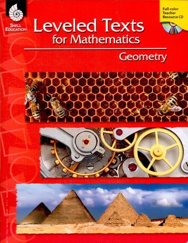 Leveled Texts for Mathematics: Geometry Geometry