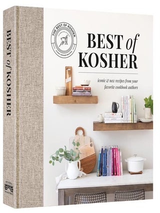 Item #181 Best of Kosher Iconic and New Recipes from Your Favorite Cookbook Authors. Chanie...