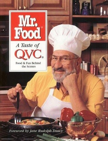 Item #204 Mr. Food a Taste of Qvc Food and Fun Behind the Scenes. Art Ginsburg.