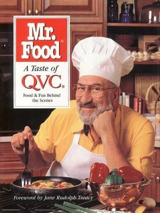 Item #204 Mr. Food a Taste of Qvc Food and Fun Behind the Scenes. Art Ginsburg