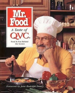 Item #204 Mr. Food a Taste of Qvc Food and Fun Behind the Scenes. Art Ginsburg