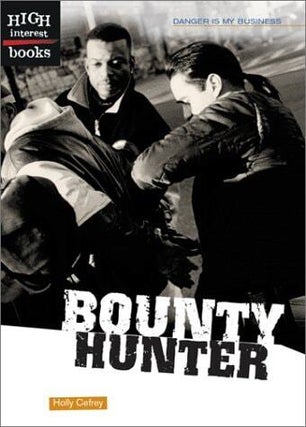 Item #254 Bounty Hunter. Holly Cefrey