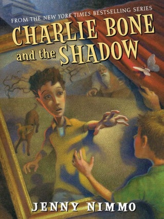 Item #4929 Charlie Bone and the Shadow. Jenny Nimmo