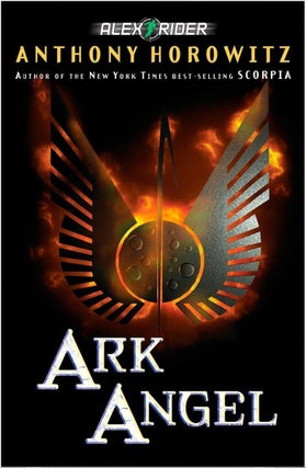Item #4939 Ark Angel (An Alex Rider Adventure). Anthony Horowitz