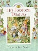 Item #5035 The Foxwood Treasury. Cynthia Paterson