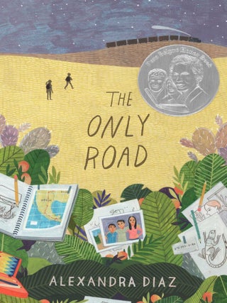 Item #5041 The Only Road. Alexandra Diaz