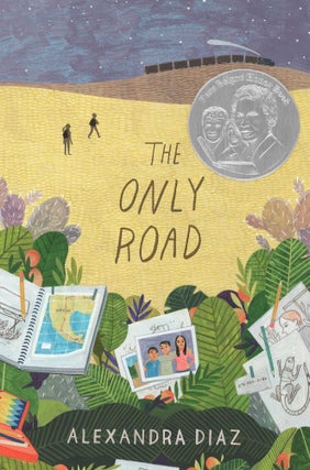 Item #5041 The Only Road. Alexandra Diaz