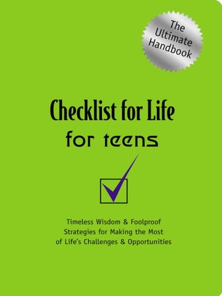 Item #506 Checklist for Life for Teens. Checklist For Life, Thomas Nelson Publishers