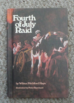 Item #5088 Fourth of July Raid - Hardcover