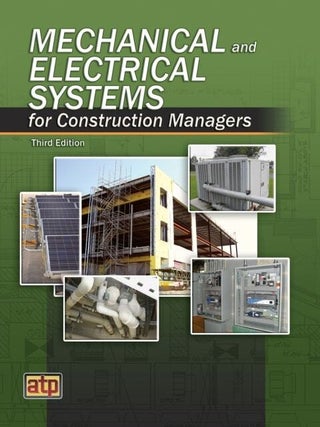 Item #5152 Mechanical and Electrical Systems for Construction Managers. American Technical...