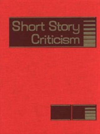 Item #5610 Short Story Criticism: Volume 1. Excerpts from Criticism of the Works of Short Fiction...