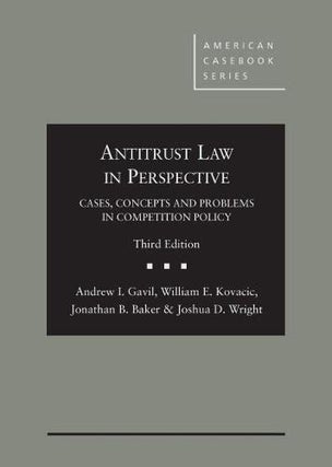 Item #562 Antitrust Law in Perspective: Cases, Concepts and Problems in Competition Policy...