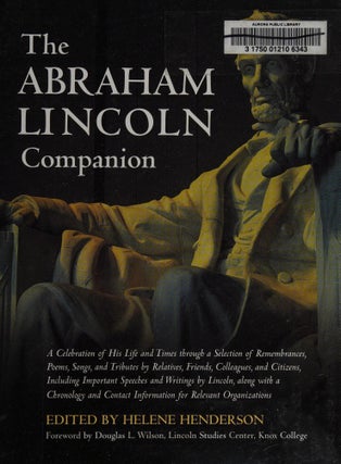 Item #576 Abraham Lincoln Companion. Ed. Henderson Helene