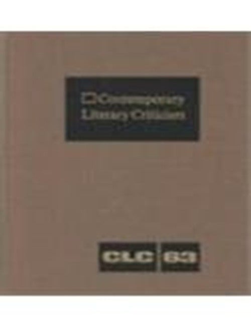 Item #5766 Contemporary Literary Criticism, Vol. 63 (Contemporary Literary Criticism, 63) Hardcover. Roger Matuz.