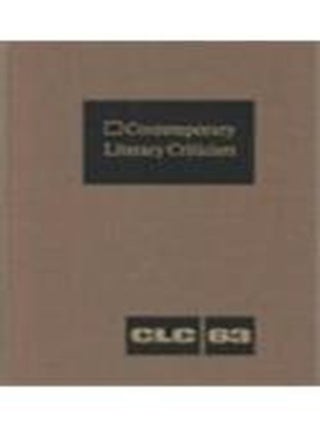 Item #5766 Contemporary Literary Criticism, Vol. 63 (Contemporary Literary Criticism, 63)...