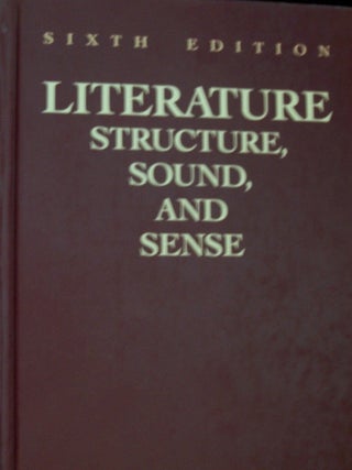 Item #5848 Literature Structure, Sound, and Sense. Laurence Perrine, Thomas R. Arp