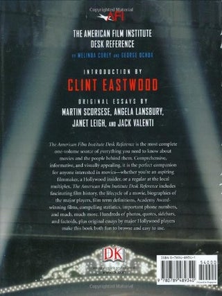 The American Film Institute Desk Reference: The Complete Guide to Everything You Need to Know about the Movies
