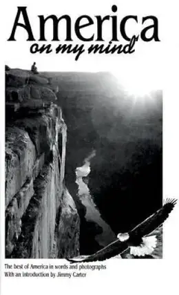 Item #6128 America on My Mind The Best of America in Words and Photographs. Falcon Press, Mont...