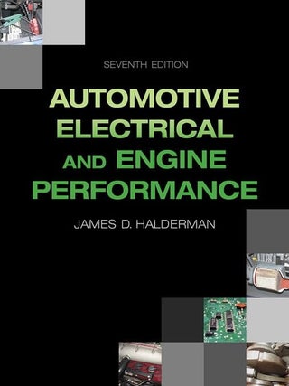 Item #6464 Automotive Electrical and Engine Performance. James D. Halderman