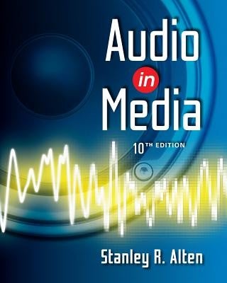 Item #6499 Audio in Media. Stanley R. Alten