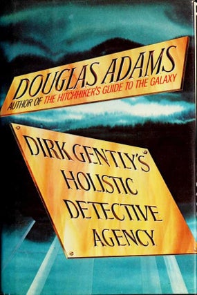 Item #655 Dirk Gently's Holistic Detective Agency. Douglas Adams