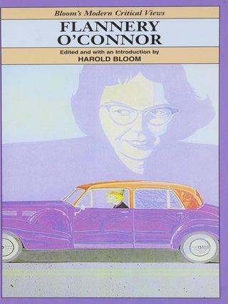 Item #6567 Flannery O'Connor (Bloom's Modern Critical Views). Sir William Golding