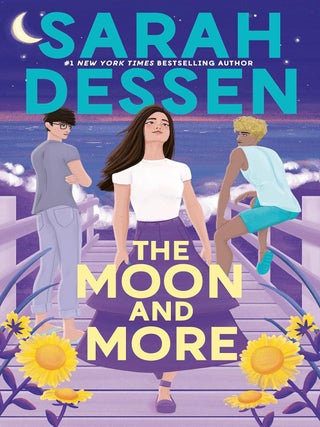Item #6589 The Moon and More. Sarah Dessen