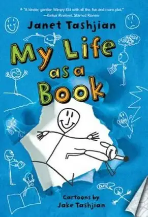 Item #7048 My Life as a Book. Janet Tashjian