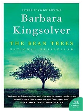 Item #684 The Bean Trees: A Novel (P.S.). Barbara Kingsolver