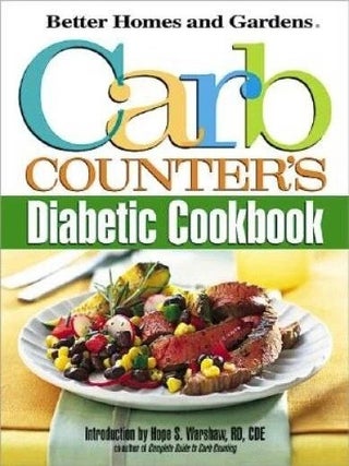 Item #6860 Carb Counter's Diabetic Cookbook. Better Homes and Gardens