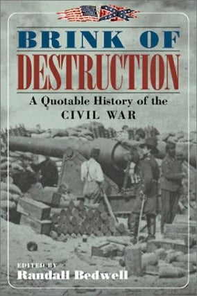 Item #6908 Brink of Destruction. Randall Bedwell