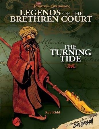 Item #6951 Pirates of the Caribbean - Legends of the Brethren Court #3: The Turning Tide. Disney Book Group.