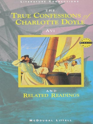 Item #7045 The True Confessions of Charlotte Doyle And Related Readings. Avi