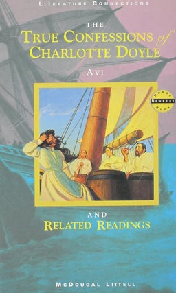 Item #7045 The True Confessions of Charlotte Doyle And Related Readings. Avi