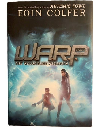 Item #7065 WARP Book 1 The Reluctant Assassin. Eoin Colfer