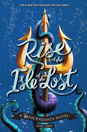 Item #7070 Rise of the Isle of the Lost-A Descendants Novel A Descendants Novel. Melissa de la Cruz