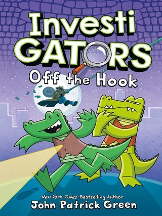 Item #7084 InvestiGators: Off the Hook. John Patrick Green