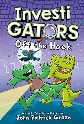 Item #7084 InvestiGators: Off the Hook. John Patrick Green