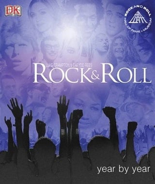 Item #7301 Rock & Roll Year by Year: In Association With the Rock and Roll Hall of Fame and...