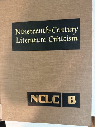 Item #7316 Nineteenth-century Literature Criticism, Topics Volume with Cumulative Indexes,...