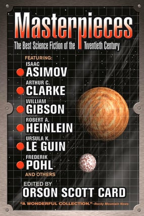 Item #7440 Masterpieces The Best Science Fiction of the 20th Century. Orson Scott Card