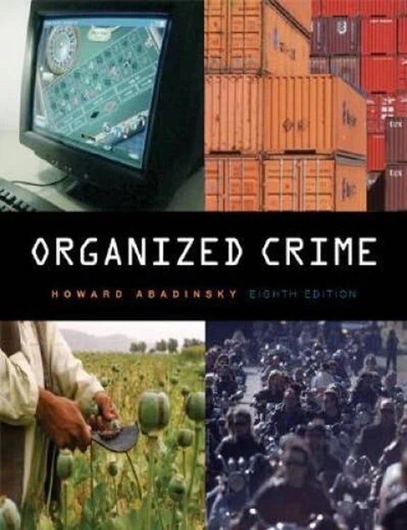Item #7495 Organized Crime. Howard Abadinsky.
