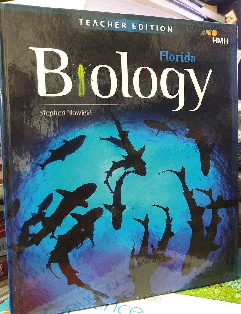 Item #7519 Teacher Edition (HMH Florida Biology). Stephen Nowicki.