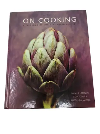 Item #758 On Cooking: A Textbook of Culinary Fundamentals, 5th Edition. Sarah R. Labensky, Alan...
