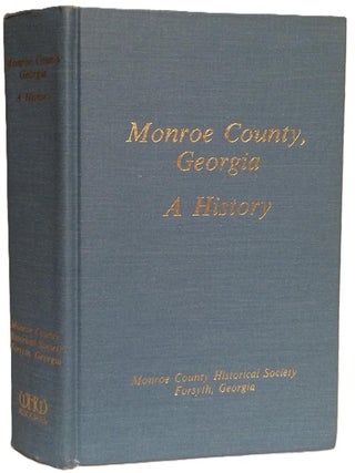 Monroe County, Georgia: A History