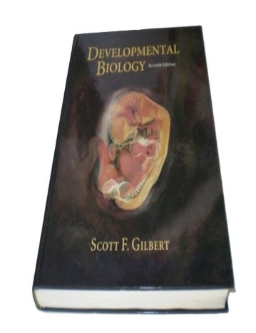 Item #7721 Developmental Biology, Seventh Edition. Scott F. Gilbert.
