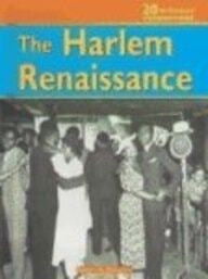 Item #783 The Harlem Renaissance. Adam Schaefer