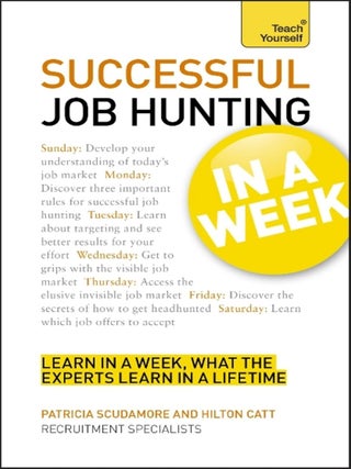 Successful Job Hunting in a Week (Teach Yourself