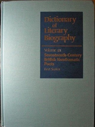Dictionary of Literary Biography: Seventeenth-Century British Nondramatic Poets, Volume 121. M. Thomas Hester.